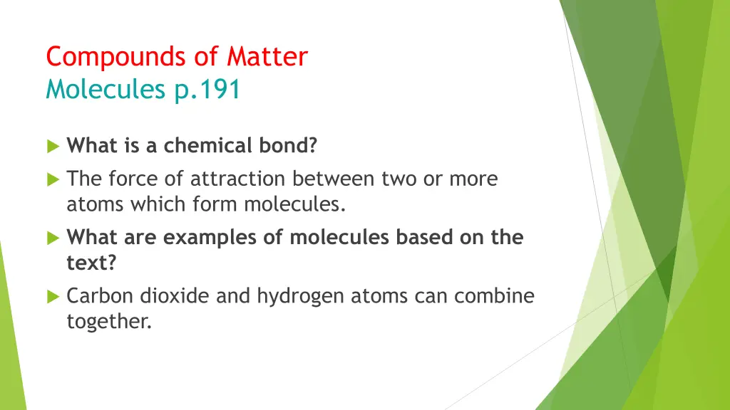 compounds of matter molecules p 191