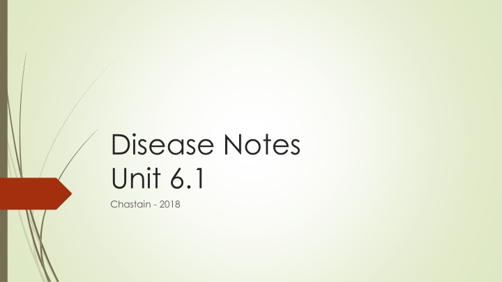 disease notes unit 6 1 chastain 2018