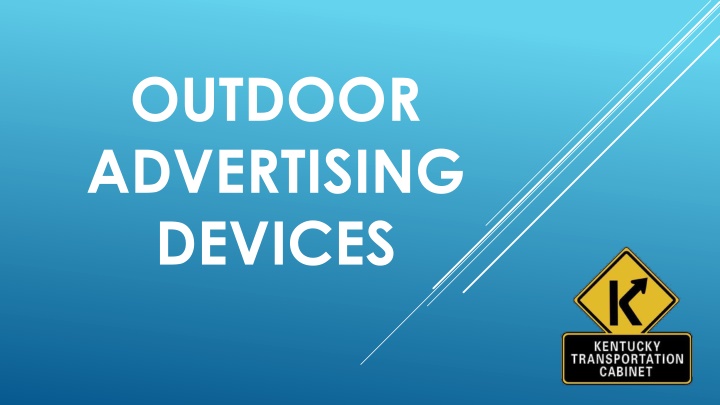 outdoor advertising devices