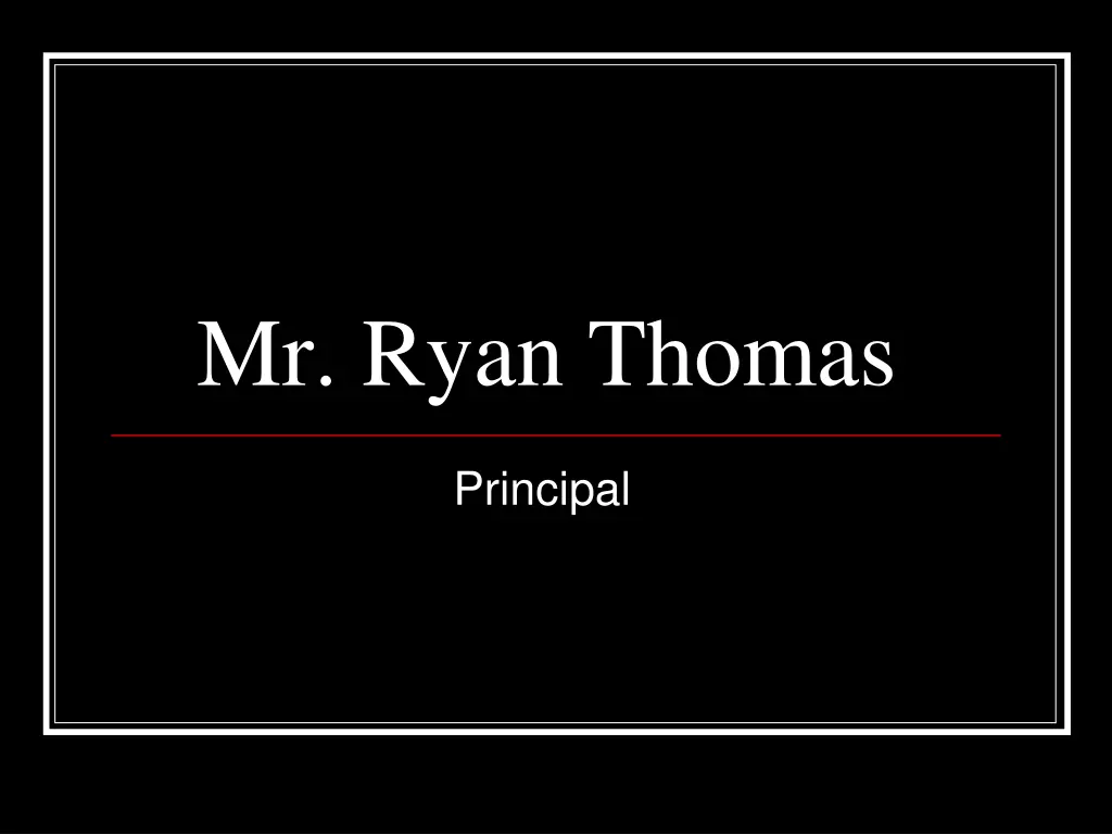 mr ryan thomas