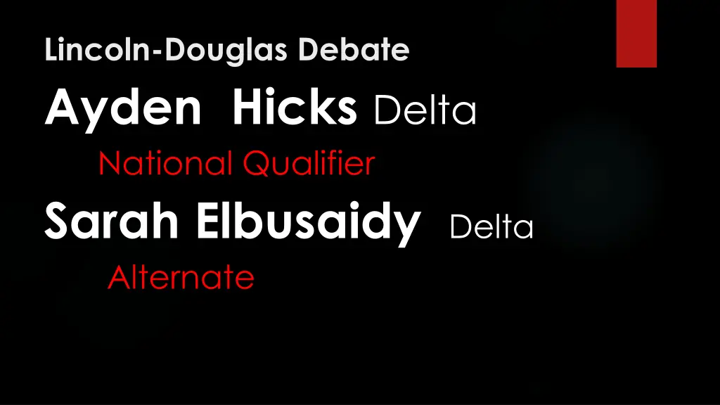 lincoln douglas debate ayden hicks delta national