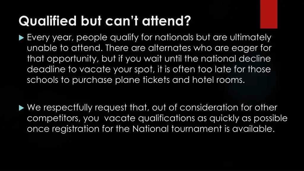 qualified but can t attend every year people