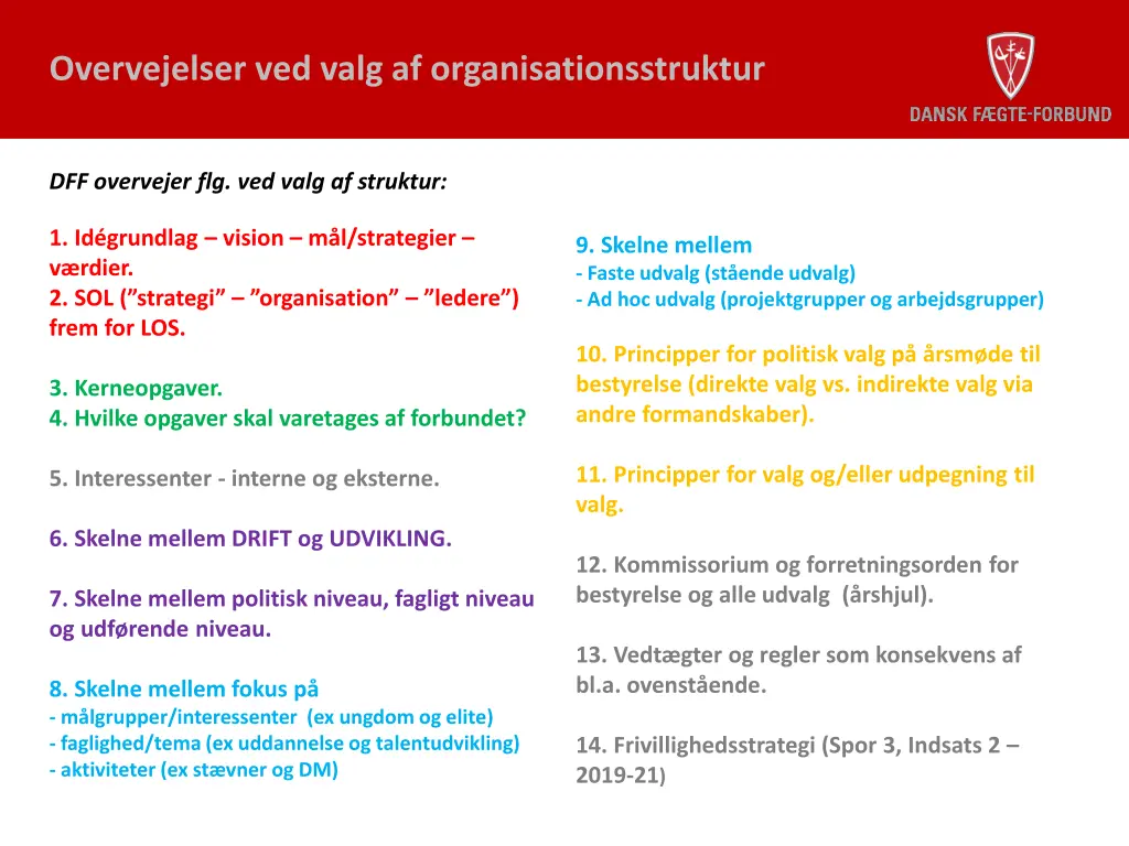 overvejelser ved valg af organisationsstruktur