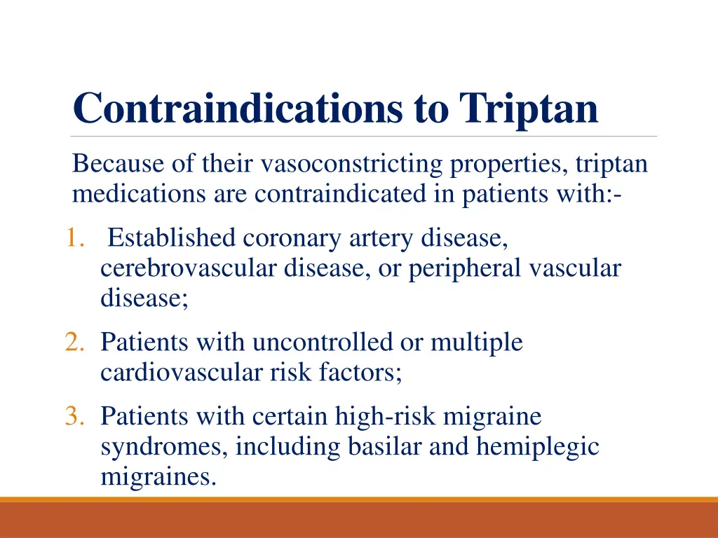contraindications to triptan
