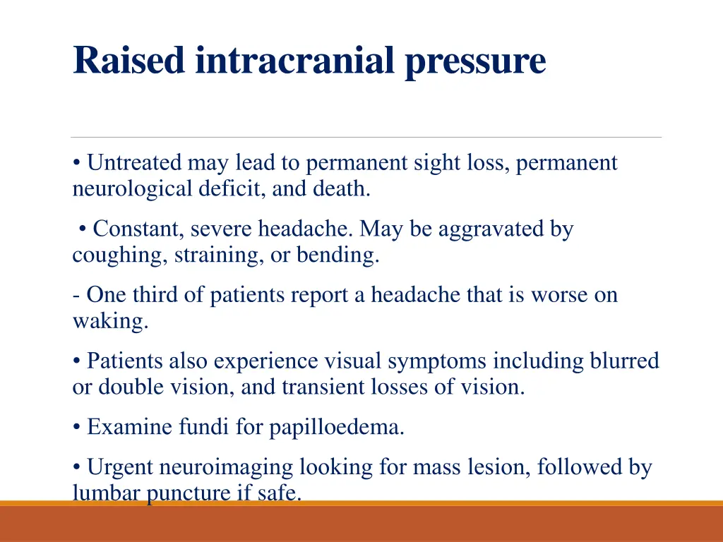 raised intracranial pressure