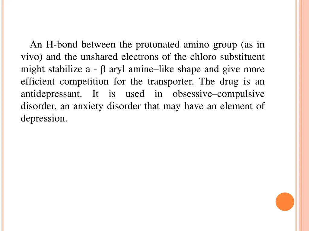 an h bond between the protonated amino group