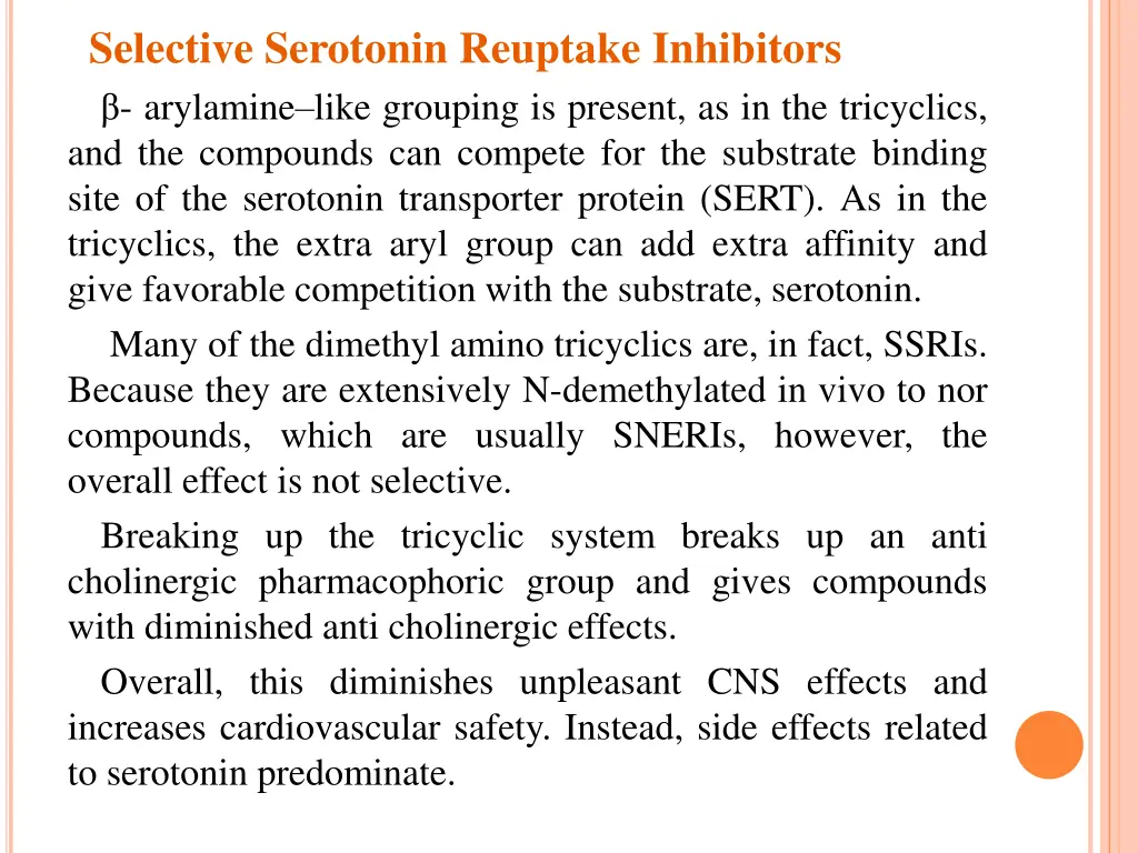 selective serotonin reuptake inhibitors arylamine