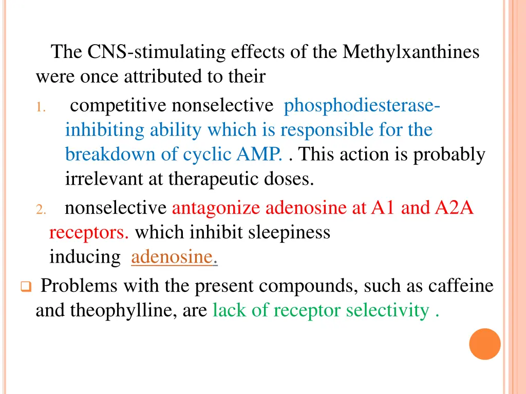 the cns stimulating effects