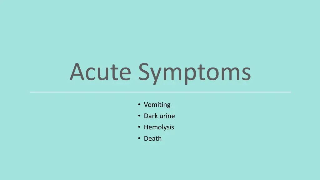 acute symptoms