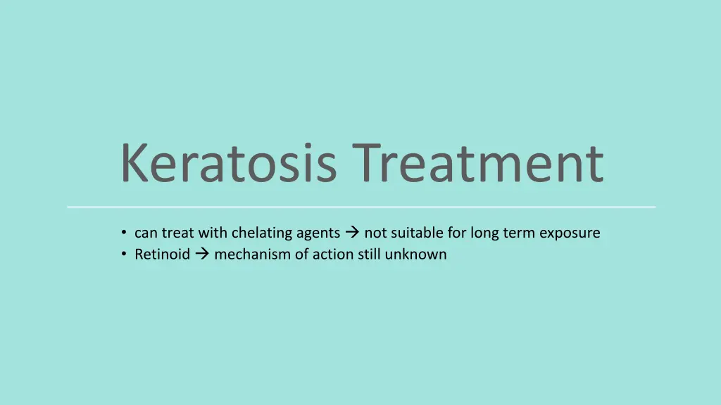 keratosis treatment