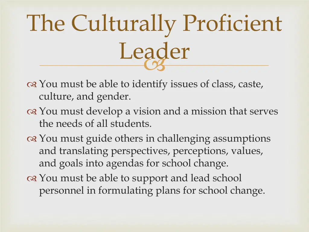 the culturally proficient leader