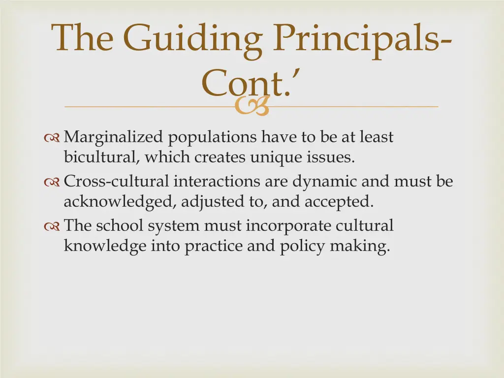 the guiding principals cont