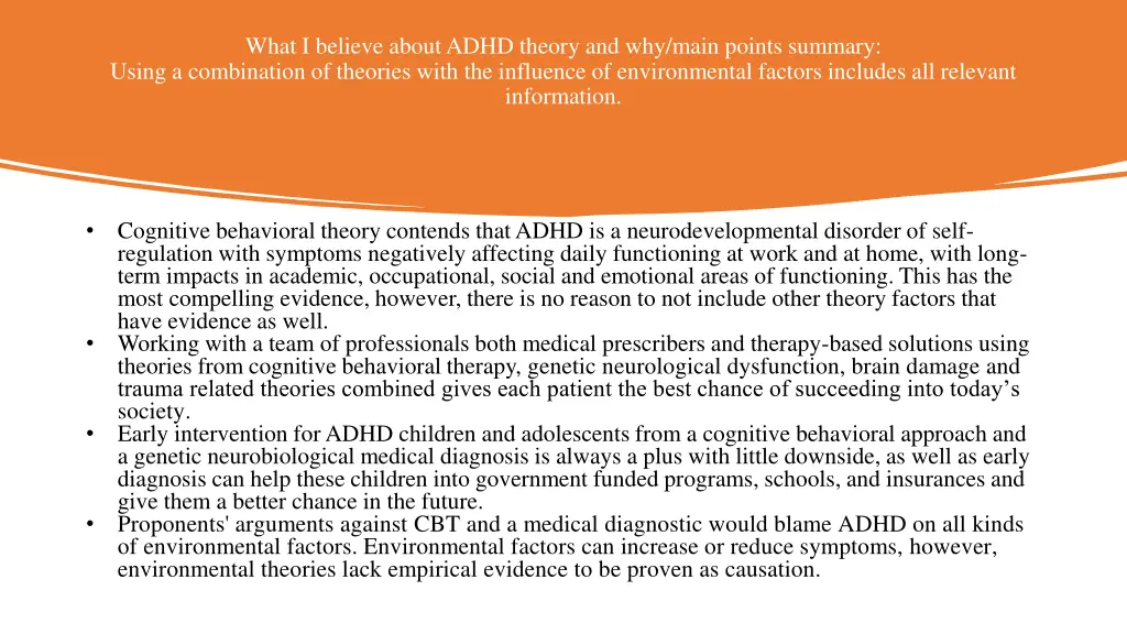 what i believe about adhd theory and why main