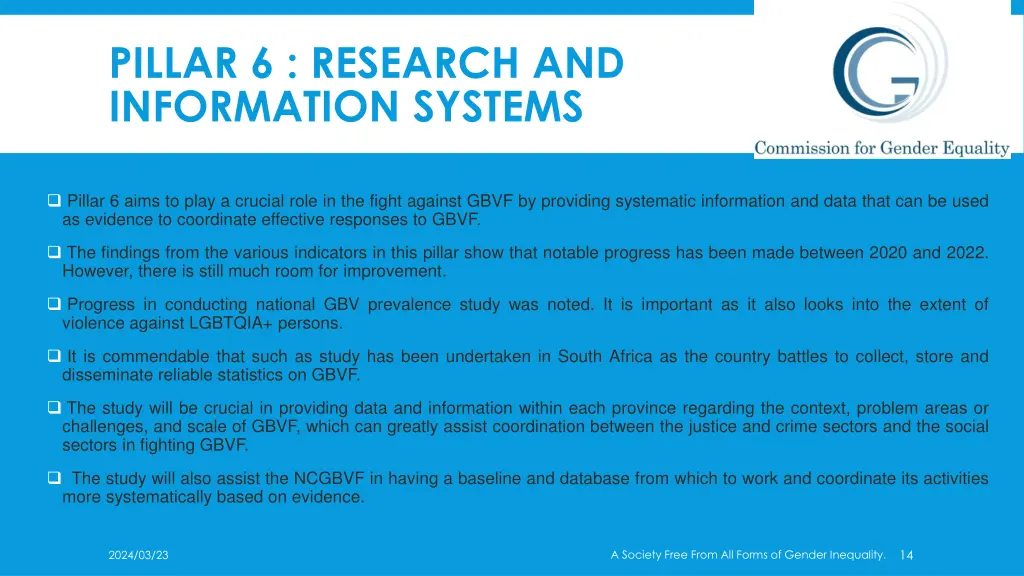 pillar 6 research and information systems