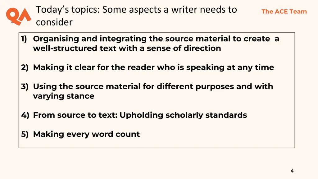 today s topics some aspects a writer needs