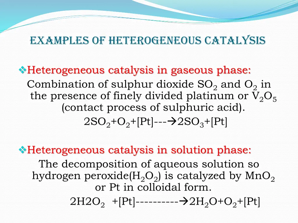 examples of heterogeneous catalysis