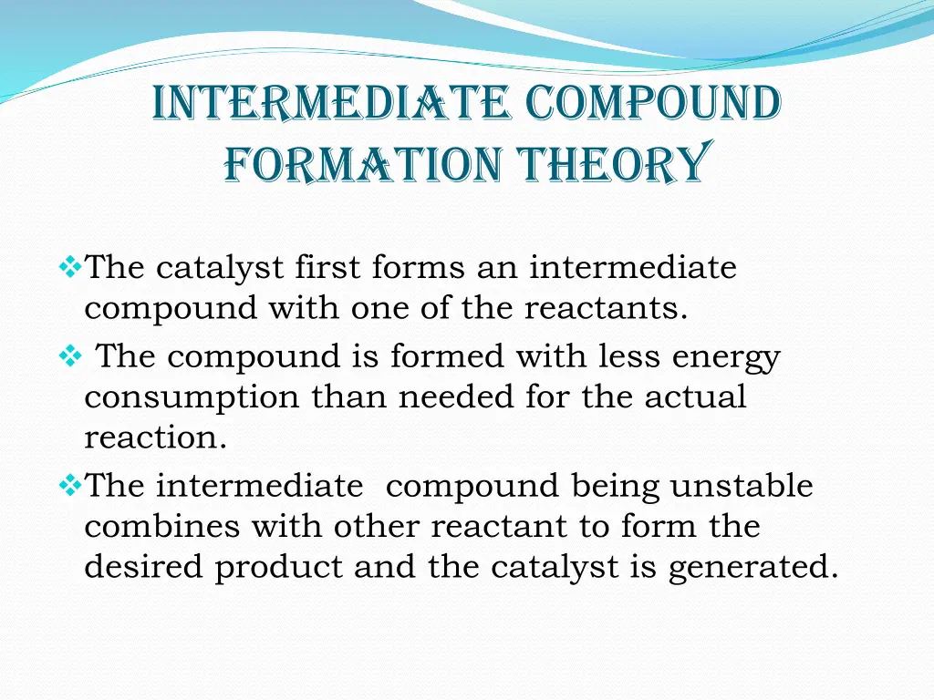 intermediate compound formation theory