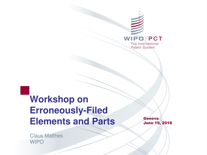 workshop on erroneously filed elements and parts