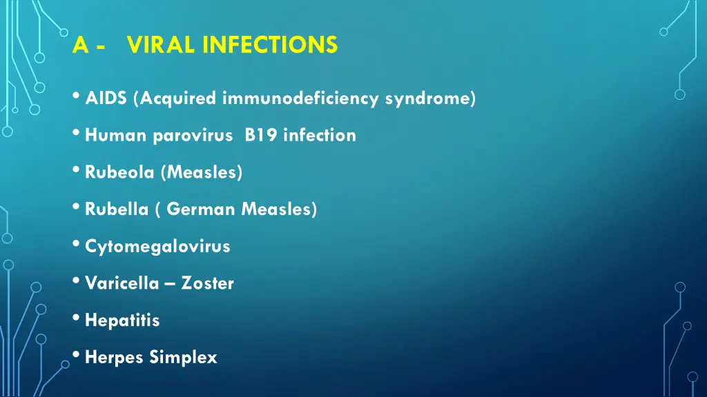 a viral infections