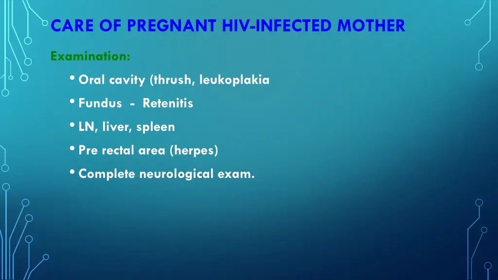 care of pregnant hiv infected mother