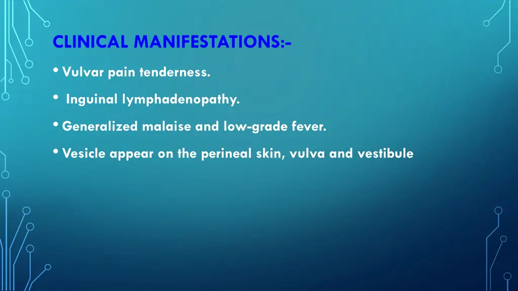 clinical manifestations vulvar pain tenderness