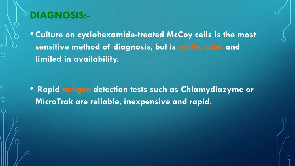 diagnosis culture on cyclohexamide treated mccoy