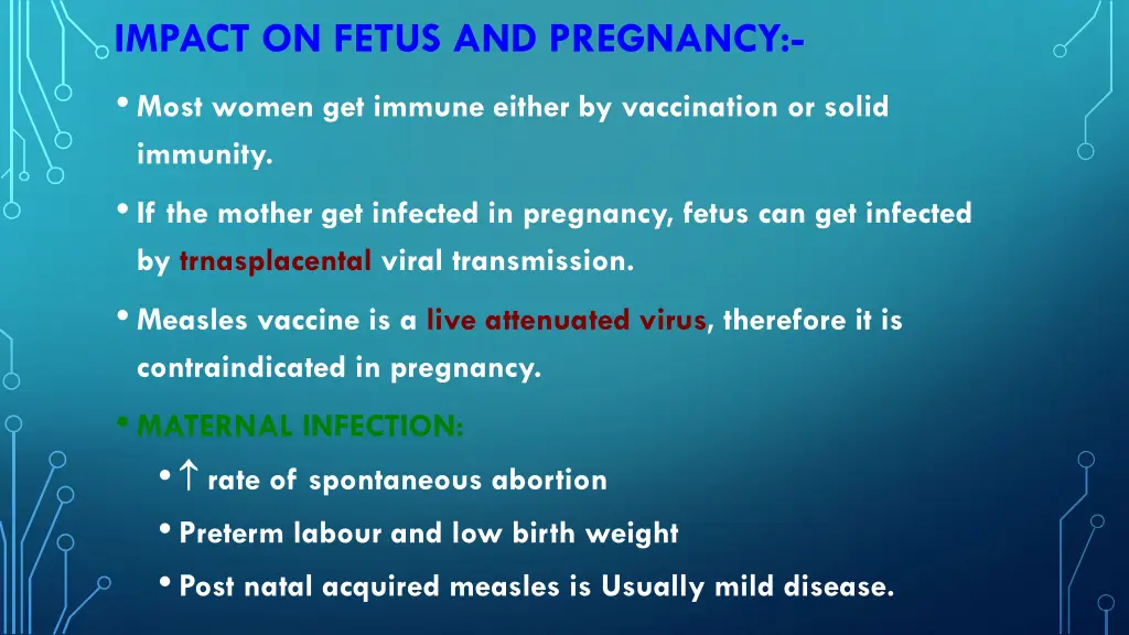 impact on fetus and pregnancy most women