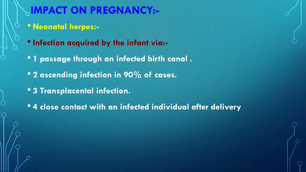 impact on pregnancy neonatal herpes infection
