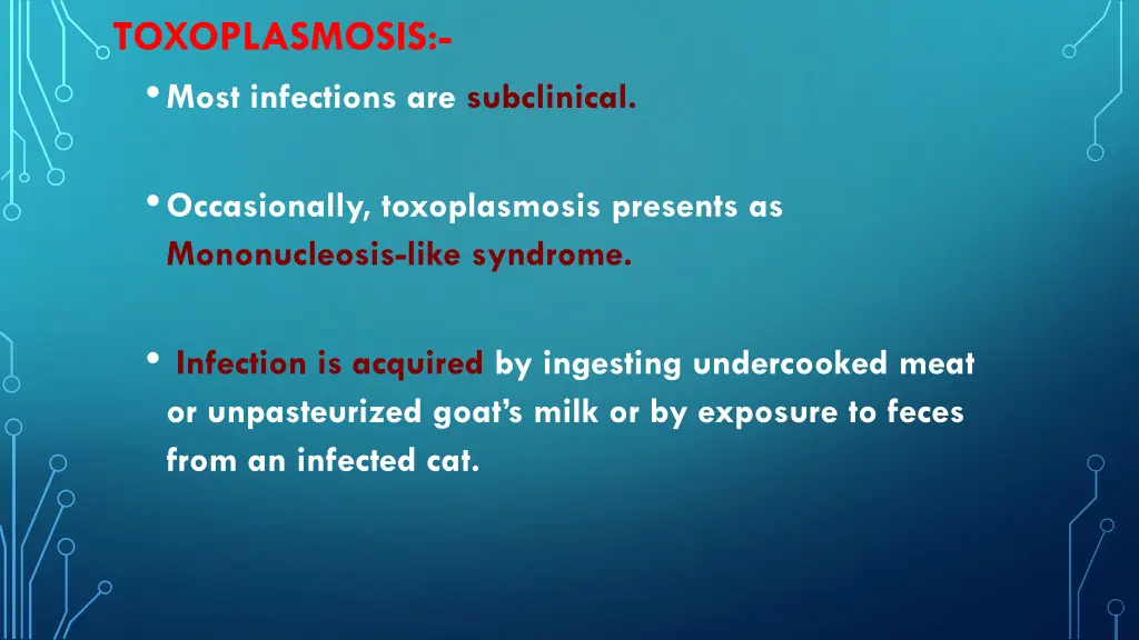 toxoplasmosis most infections are subclinical