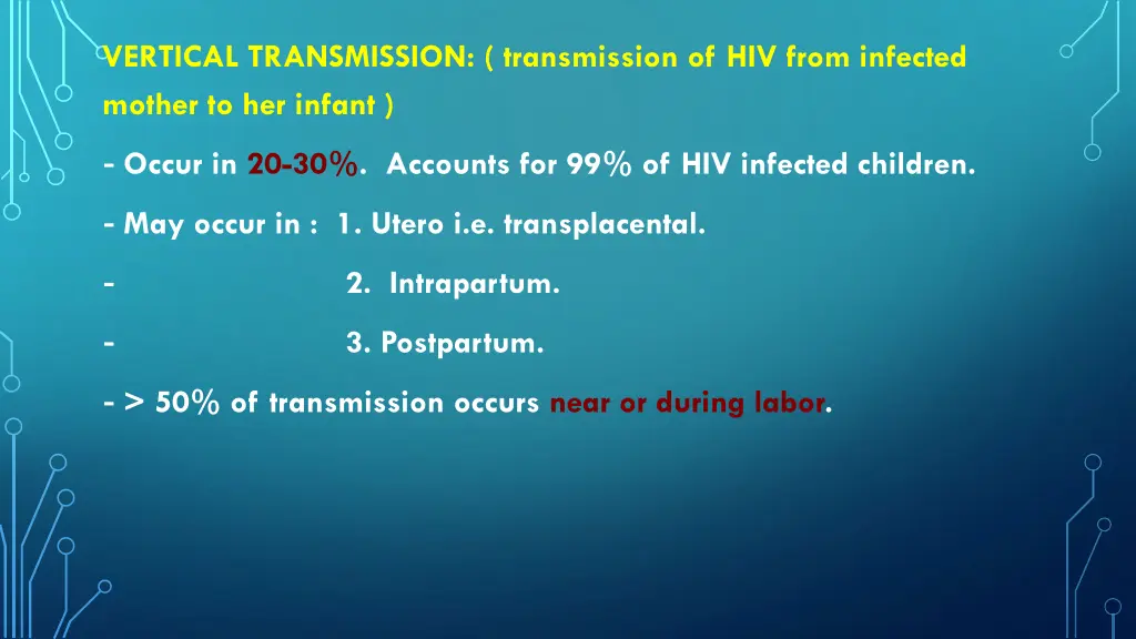 vertical transmission transmission of hiv from