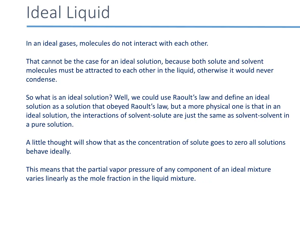 ideal liquid