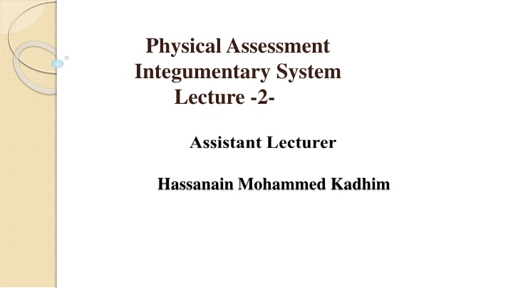 physical assessment integumentary system lecture 2