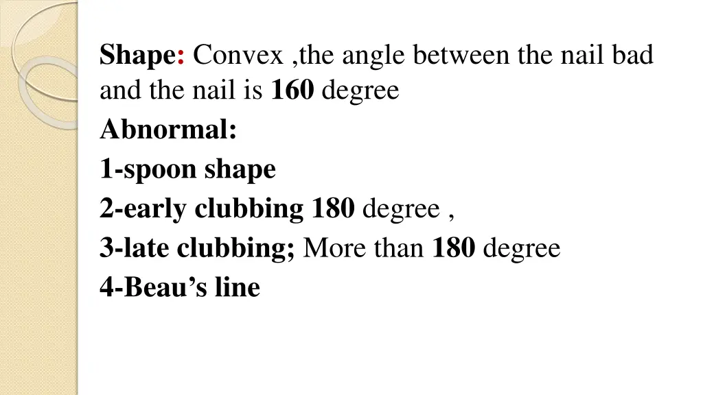 shape convex the angle between the nail