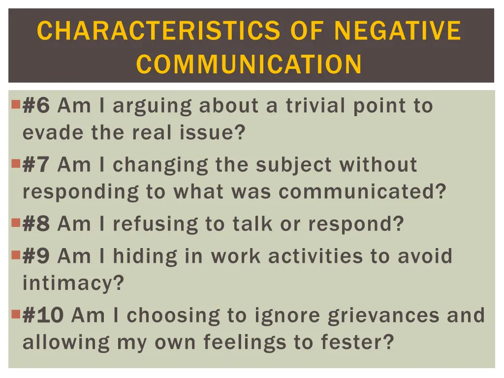 characteristics of negative communication 7