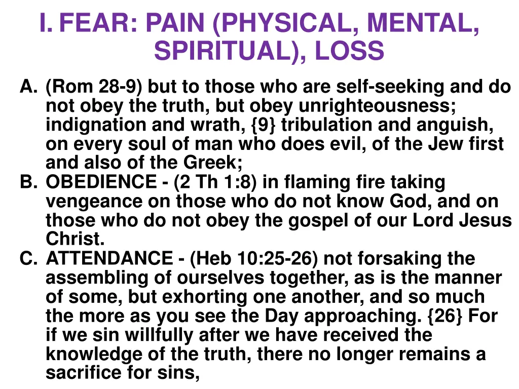 i fear pain physical mental spiritual loss