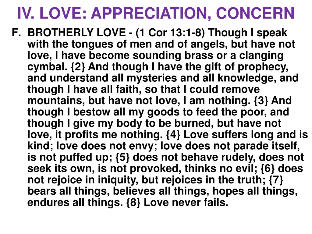 iv love appreciation concern f brotherly love