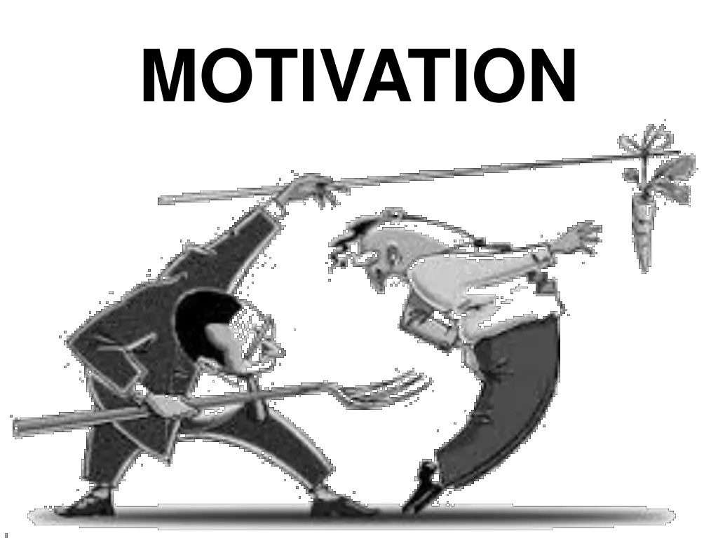 motivation