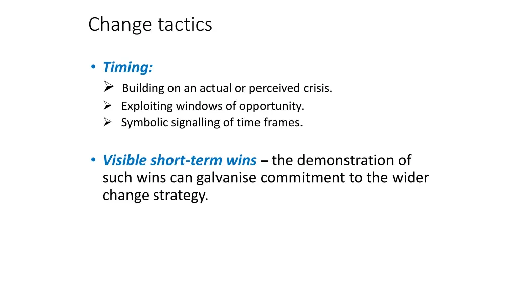 change tactics