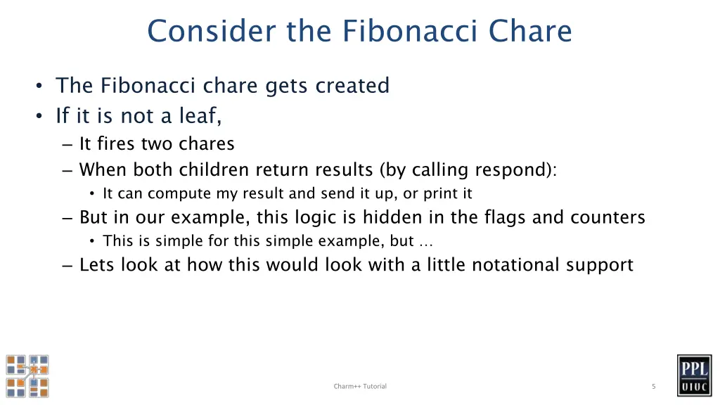 consider the fibonacci chare