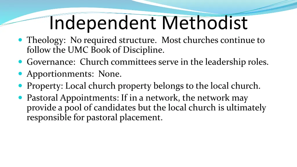 independent methodist theology no required