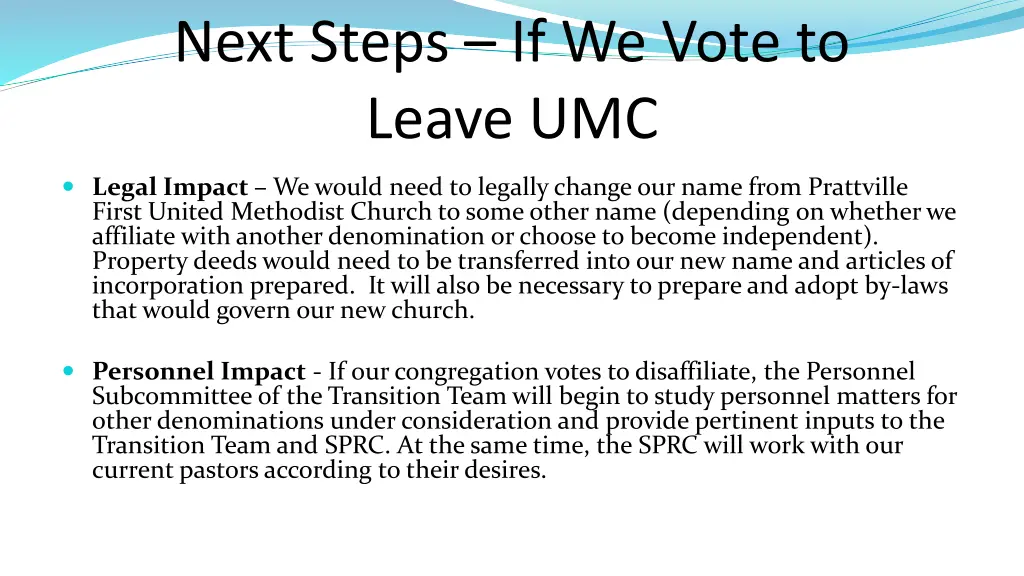 next steps if we vote to leave umc 1