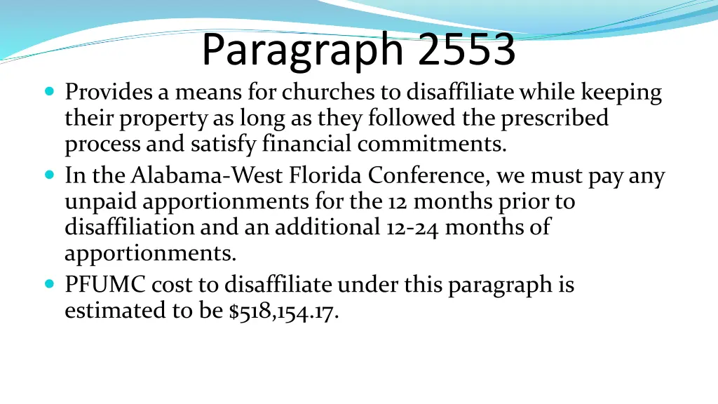 paragraph 2553 provides a means for churches