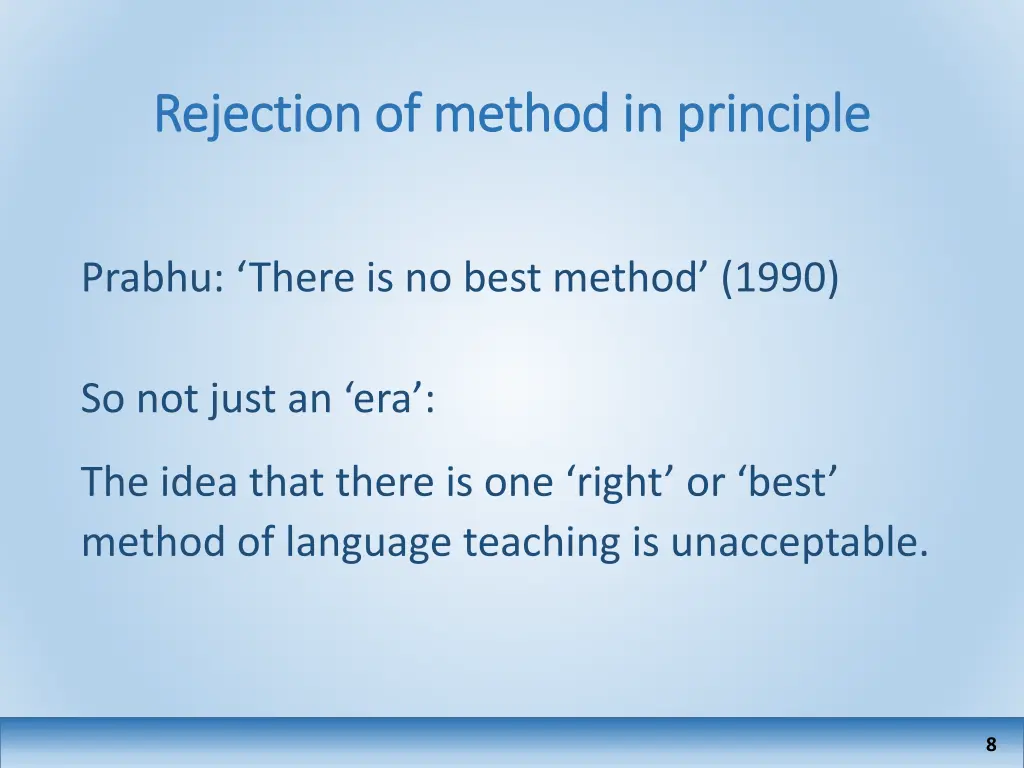 rejection of method in principle rejection