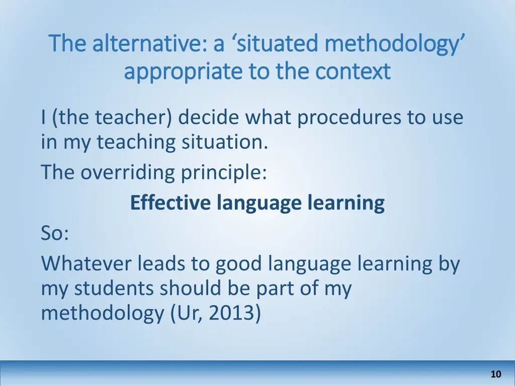 the alternative a situated methodology