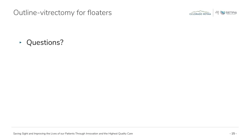 outline vitrectomy for floaters