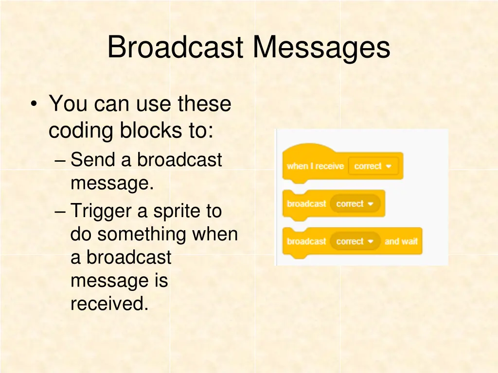 broadcast messages