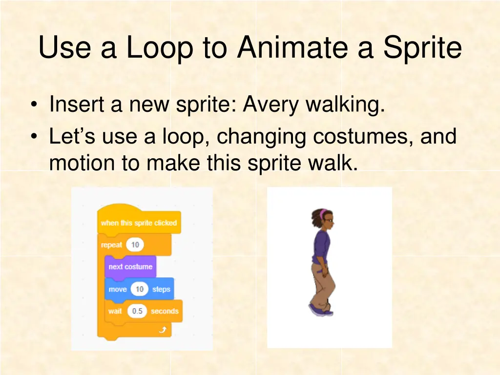 use a loop to animate a sprite