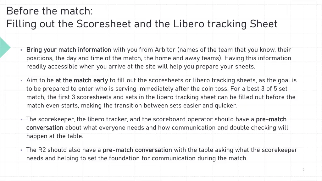 before the match filling out the scoresheet