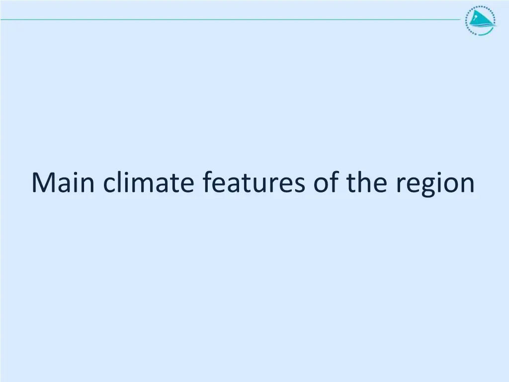 main climate features of the region