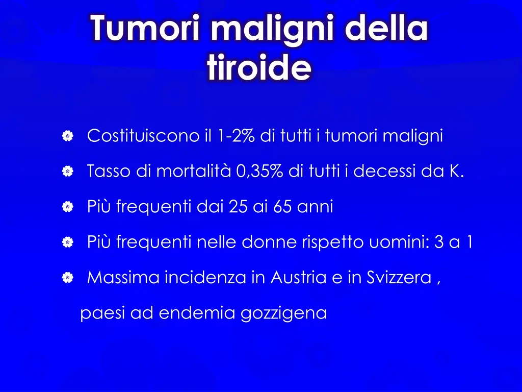 tumori maligni della tiroide